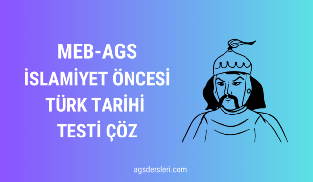 ags islam öncesi türk tarihi testi çöz