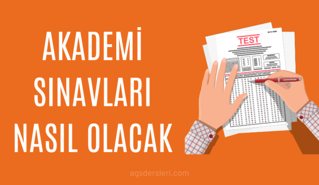ags sınavları nasıl olacak