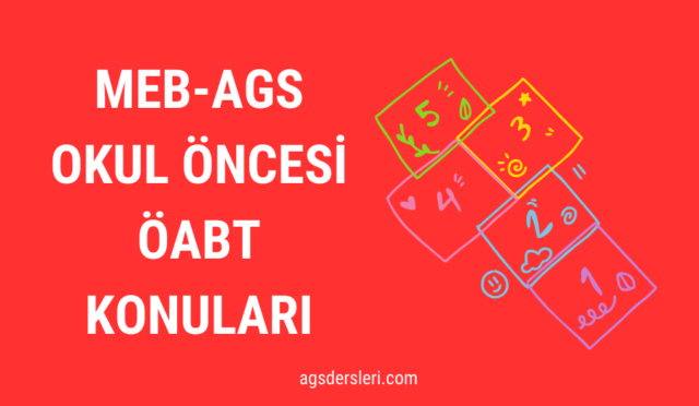 okul öncesi öabt dersleri ags