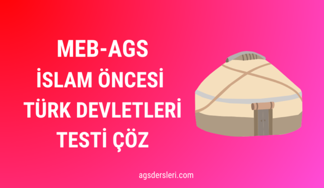 online ags islam öncesi devletler testi çöz