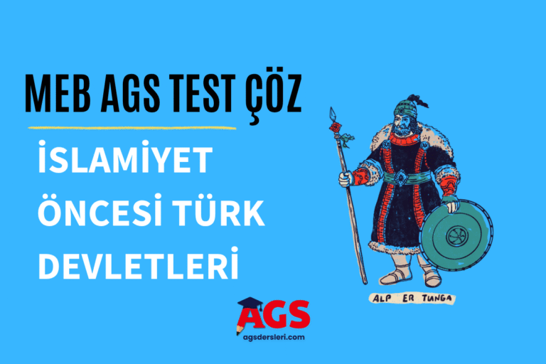 İlk Türk Devletleri Testi Online (AGS Hazırlık)