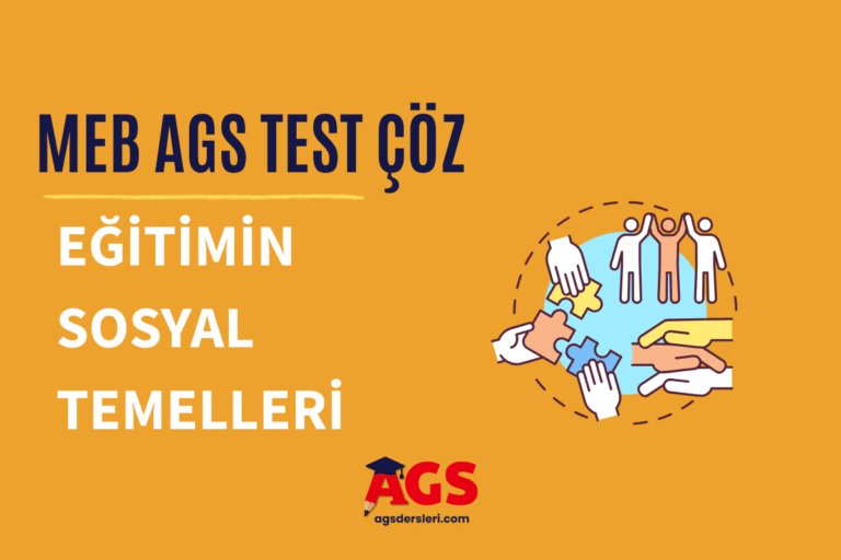 Eğitimin Toplumsal Temelleri Online Test (AGS-MEB)