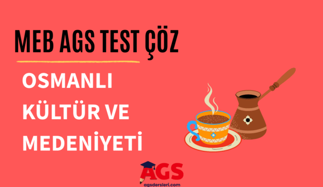 osmanlı kültür ve medeniyeti testi çöz