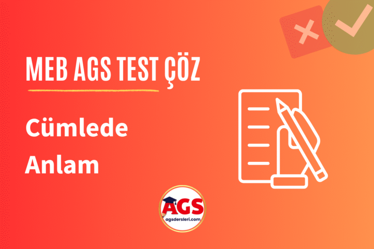 Cümlede Anlam AGS Testleri Çöz