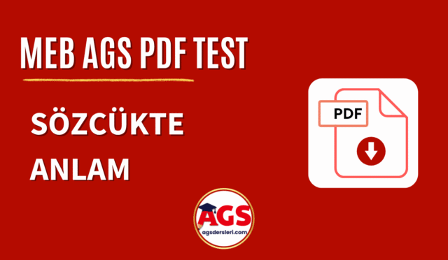 Sözcükte Anlam AGS PDF Test Soruları İndir