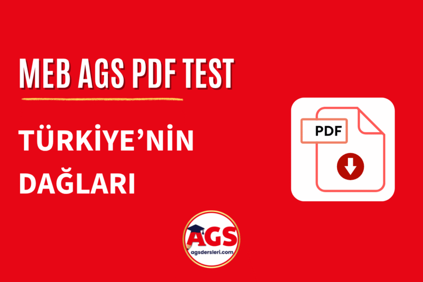 MEB AGS Türkiye’nin Dağları PDF Test İndir