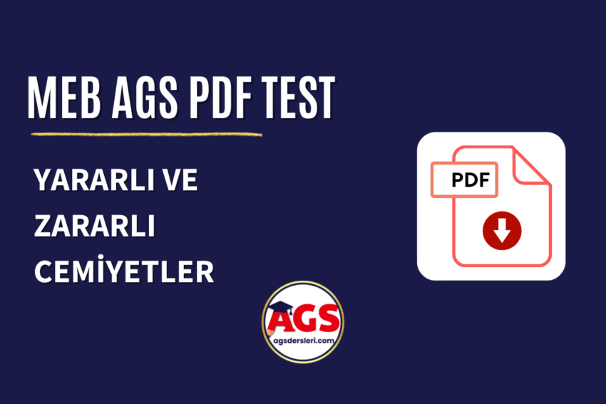 AGS Tarih Yararlı ve Zararlı Cemiyetler PDF Test İndir