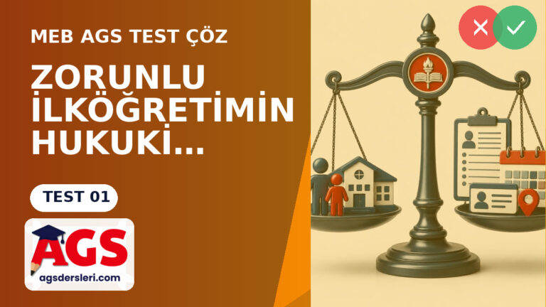 222 Sayılı Kanun Testi 1: Zorunluluk, İlköğretim Çağı ve Kayıt Kabul