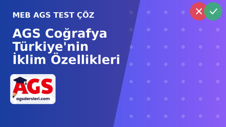 AGS Coğrafya Türkiye’nin İklim Özellikleri